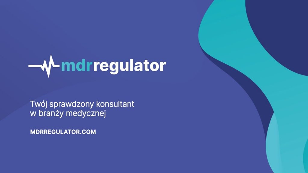 Twój sprawdzony konsultant w branży medycznej - MDR Regulator